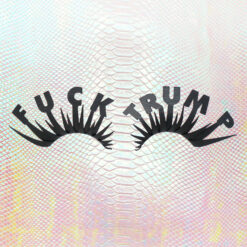 Feeling Political? FUC% TRUMP